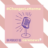 Changer la norme (Carenews)